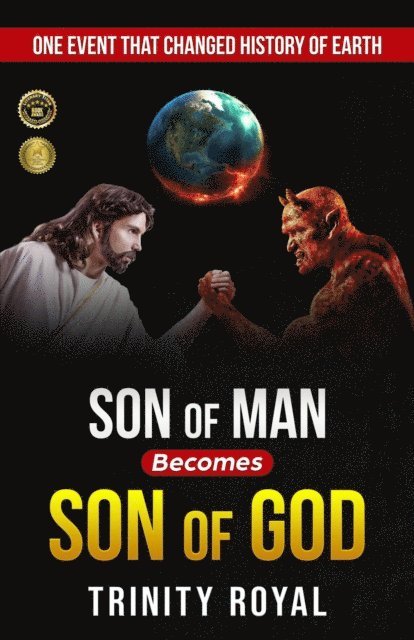 Trinity Royal - Son of Man Becomes Son of God, E-bok