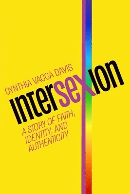 Cynthia Vacca Davis - Intersexion, Häftad