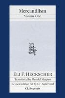 Eli Heckscher, E F Söderlund - Mercantilism, Vol I, Häftad
