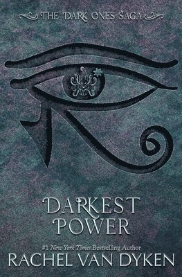 Rachel Van Dyken - Darkest Power, Häftad