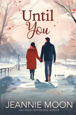 Jeannie Moon - Until You, Häftad. Tillgänglighet: Tillfälligt slut