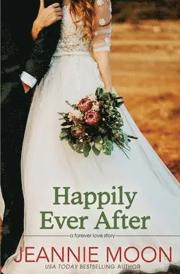 Jeannie Moon - Happily Ever After, Häftad. Tillgänglighet: Tillfälligt slut