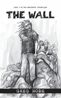 Greg Rode - Wall, Häftad. Tillgänglighet: Lägg i varukorg
