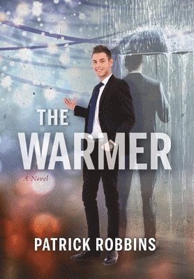 Patrick Robbins - Warmer, Inbunden