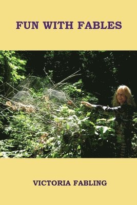 Victoria Fabling - Fun with Fables, Häftad. Tillgänglighet: Lägg i varukorg