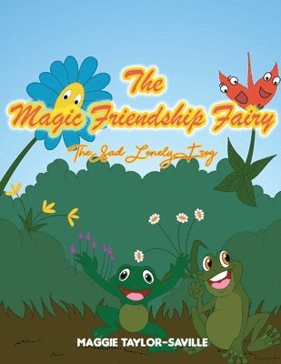 Maggie Taylor-Saville - Magic Friendship Fairy Book 2, Häftad