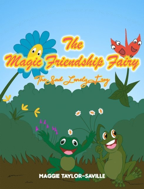 Maggie Taylor-Saville - Magic Friendship Fairy Book 2, E-bok