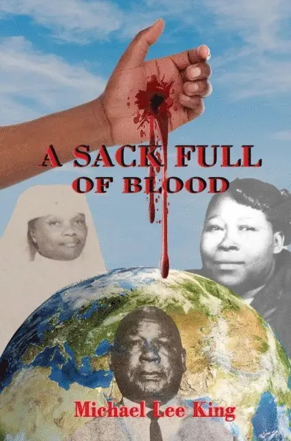 Michael Lee King - Sack Full of Blood, E-bok. Tillgänglighet: Lägg i varukorg