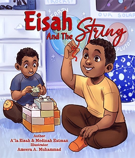 A'la Eisah Eatman, Medinah Eatman, Riel Felice - Eisah And The String, E-bok