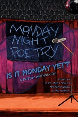 Eric Morago, Mackensi Green, Jesse James Ziegler - Is It Monday Yet?, Häftad