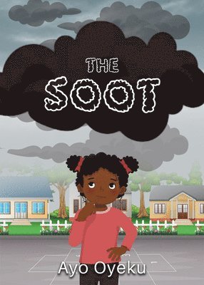 Ayo Oyeku - Soot, Inbunden