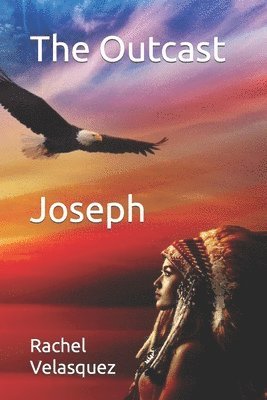 Rachel Velasquez - Outcast Joseph, Häftad