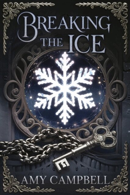 Amy Campbell - Breaking the Ice, E-bok