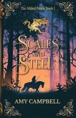 Amy Campbell - Scales and Steel, Häftad