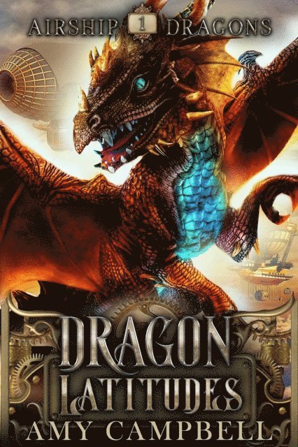 Amy Campbell - Dragon Latitudes, E-bok