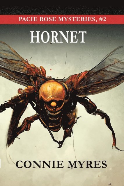 Connie Myres - Hornet, E-bok
