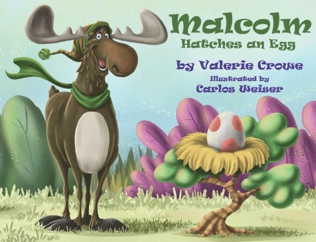 Valerie Crowe - Malcolm Hatches an Egg, E-bok
