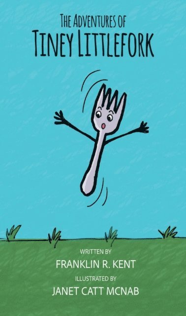 Franklin R Kent - Adventures of Tiney Littlefork, E-bok. Tillgänglighet: Lägg i varukorg