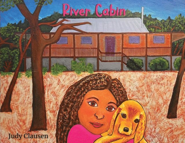 Judy Clausen - River Cabin, E-bok