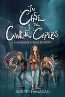 Audrey Hanagan - Case of the Canine Capers, Häftad
