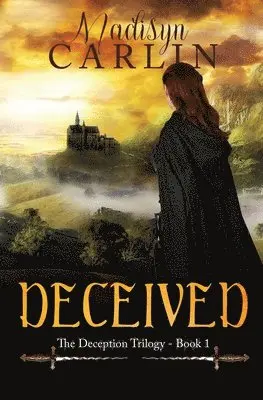 Madisyn Carlin - Deceived, Häftad. Tillgänglighet: Lägg i varukorg