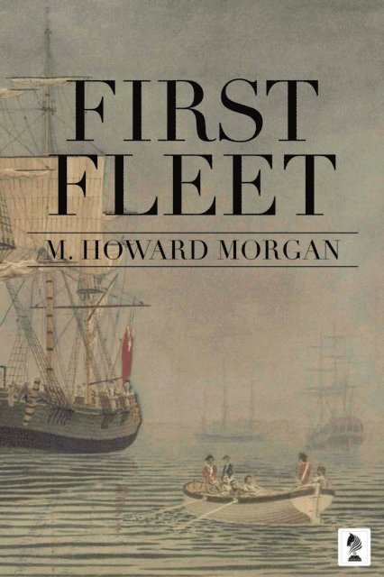 Howard Morgan - First Fleet, E-bok