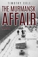 Timothy Cole - Murmansk Affair, Häftad