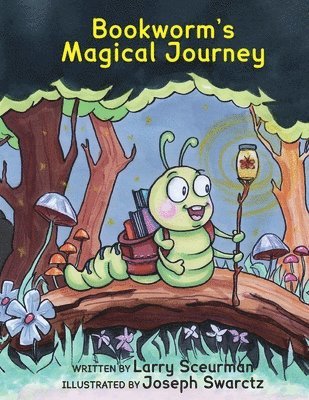 Larry Sceurman - Bookworm's Magical Journey, Häftad. Tillgänglighet: Lägg i varukorg