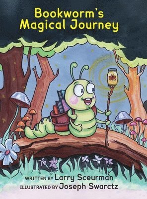 Larry Sceurman - Bookworm's Magical Journey, Inbunden. Tillgänglighet: Lägg i varukorg
