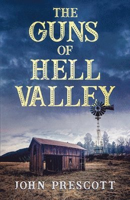 John Prescott - Guns of Hell Valley, Häftad