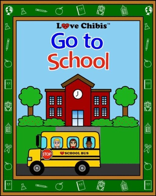 LLC Joqlie Publishing - Go to School, E-bok. Tillgänglighet: Lägg i varukorg