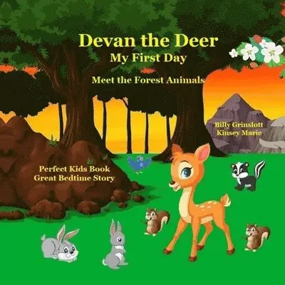 Kinsey Marie, Billy Grinslott - Devan the Deer My First Day, Häftad. Tillgänglighet: Lägg i varukorg