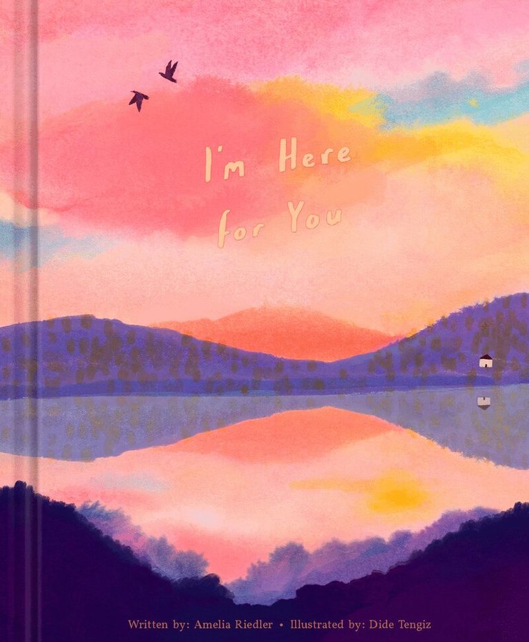 Amelia Riedler - I'm Here for You, Inbunden