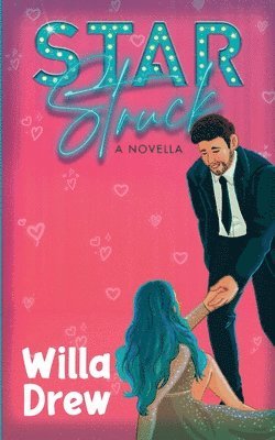 Willa Drew - Star Struck, Häftad. Tillgänglighet: Tillfälligt slut