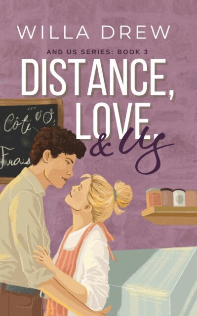 Willa Drew - Distance, Love, & Us, E-bok. Tillgänglighet: Lägg i varukorg