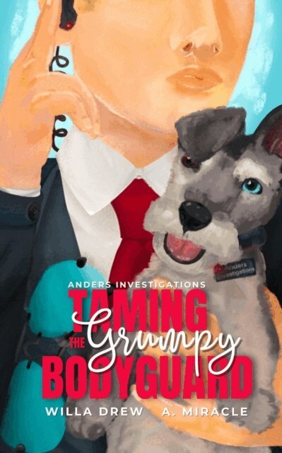 Willa Drew - Taming the Grumpy Bodyguard, E-bok. Tillgänglighet: Lägg i varukorg
