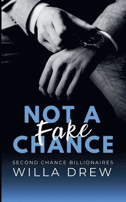 Willa Drew - Not a Fake Chance, Häftad. Tillgänglighet: Lägg i varukorg