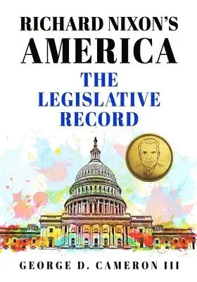 George D Cameron III - Richard Nixon's America, Häftad. Tillgänglighet: Lägg i varukorg