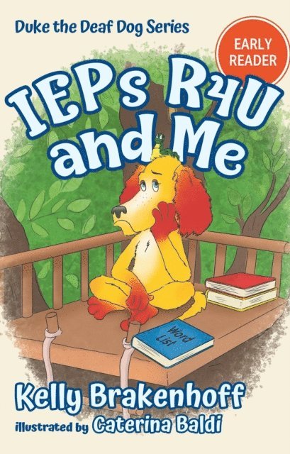 Kelly Brakenhoff - IEPs R4U and Me, E-bok