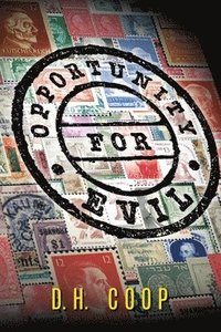 Opportunity for Evil
