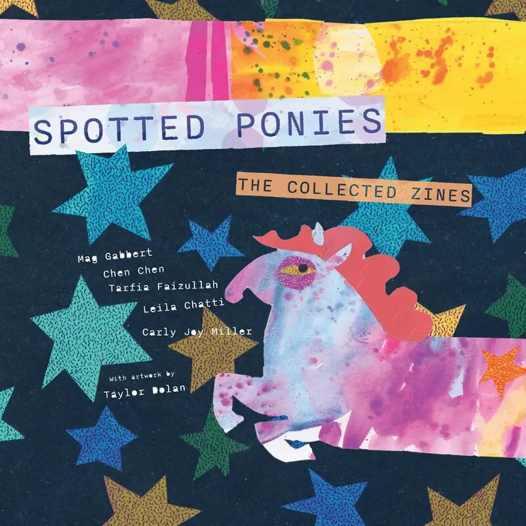 Mag Gabbert, Chen Chen, Tarfia Faizullah, Leila Chatti, Carly Joy Miller - Spotted Ponies, Inbunden. Tillgänglighet: Tillfälligt slut