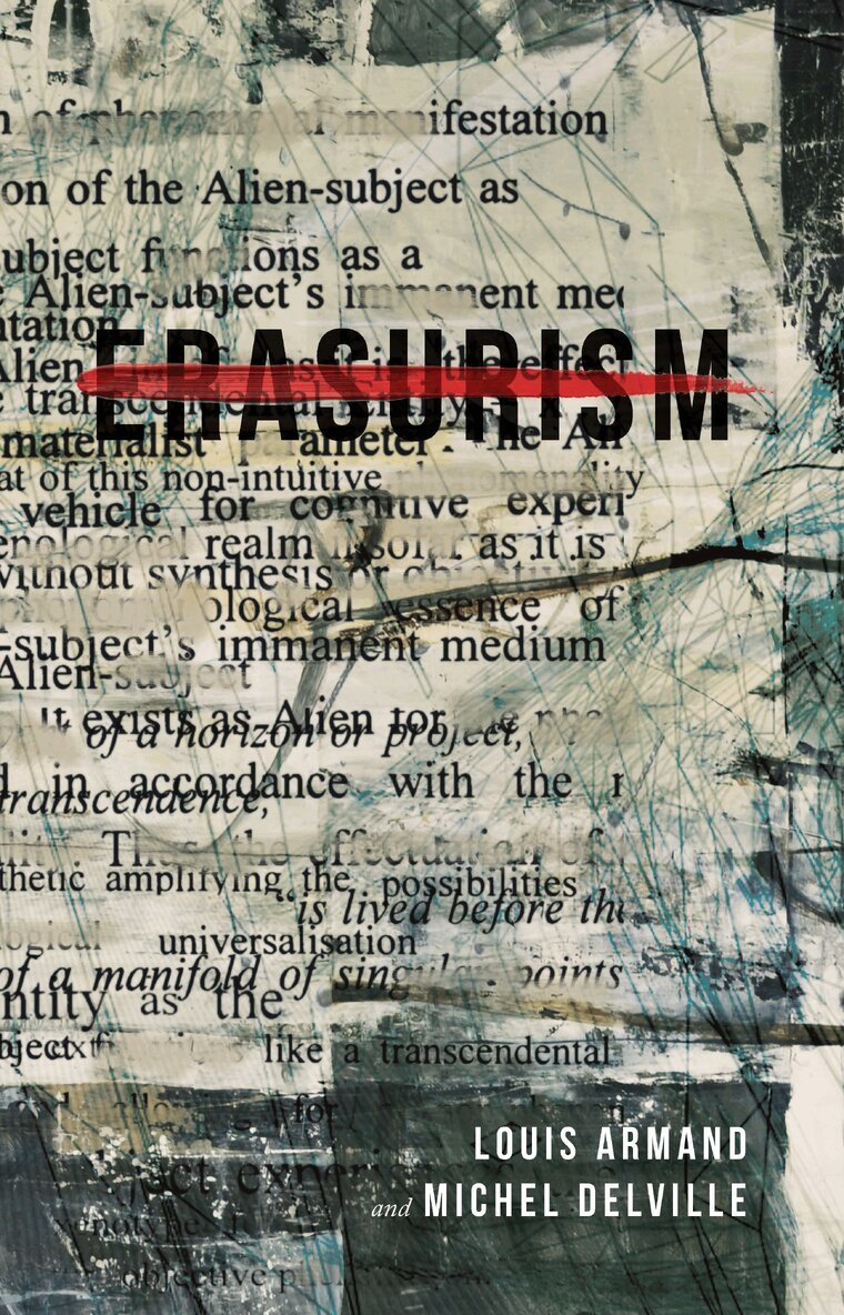 Louis Armand, Michel Delville - Erasurism, Häftad. Tillgänglighet: Lägg i varukorg