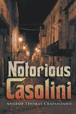 Angelo Thomas Crapanzano - Notorious Casolini, Häftad. Tillgänglighet: Lägg i varukorg