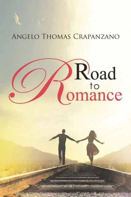 Angelo Thomas Crapanzano - Road to Romance, E-bok. Tillgänglighet: Lägg i varukorg