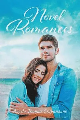 Angelo Crapanzano - Novel Romances, Häftad. Tillgänglighet: Lägg i varukorg