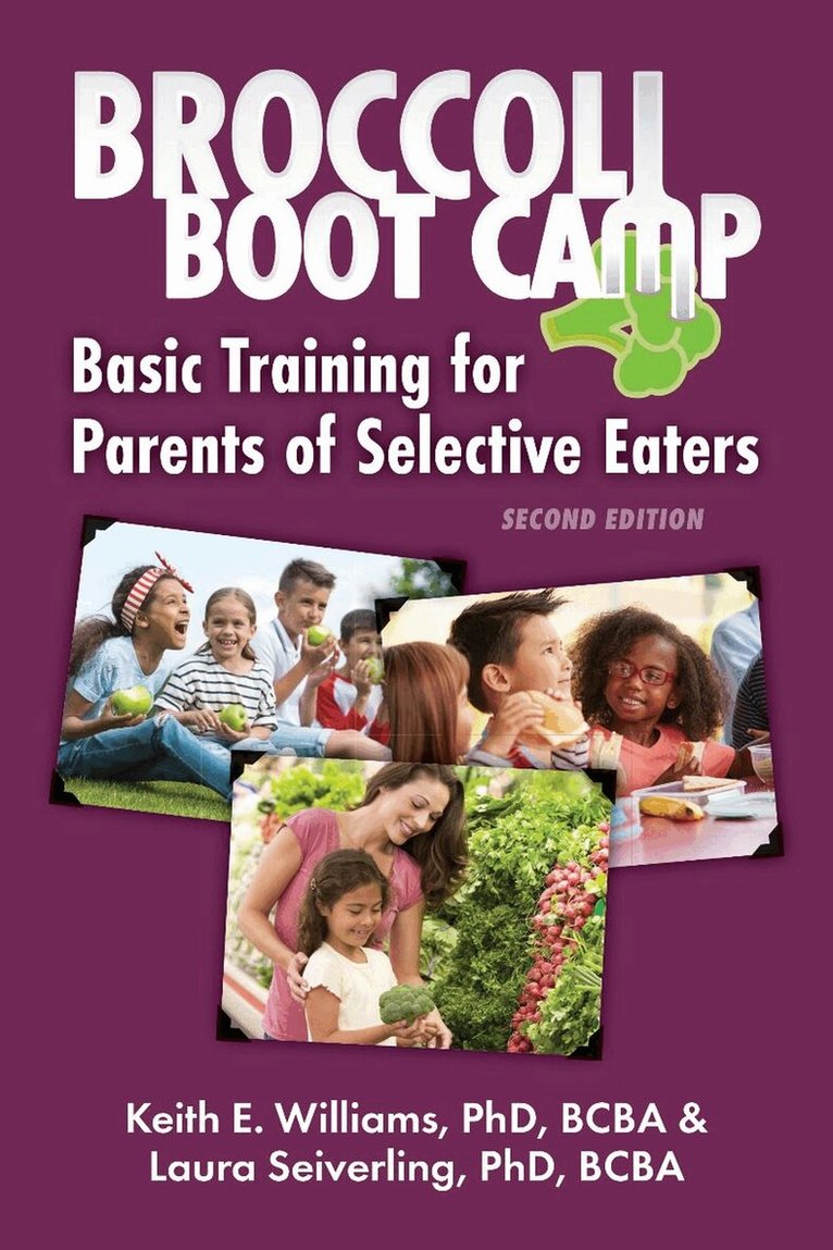 Keith E. Williams, Laura Seiverling - Broccoli Boot Camp, Häftad