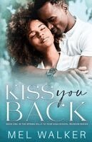 Mel Walker - Kiss you Back, Häftad