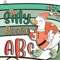Zazuleac World, Elizabeth Victoria Zazuleac, Eleanor Anna Zazuleac - Silly Goose ABC Book Christmas, Häftad. Tillgänglighet: Lägg i varukorg