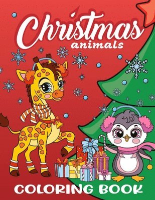 Zazuleac World, Elizabeth Victoria Zazuleac, Eleanor Anna Zazuleac - Christmas Animals Coloring Book for Kids, Häftad. Tillgänglighet: Lägg i varukorg