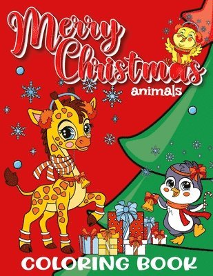 Zazuleac World, Elizabeth Victoria Zazuleac, Eleanor Anna Zazuleac - Merry Christmas Animals Coloring Book for Kids, Häftad. Tillgänglighet: Lägg i varukorg